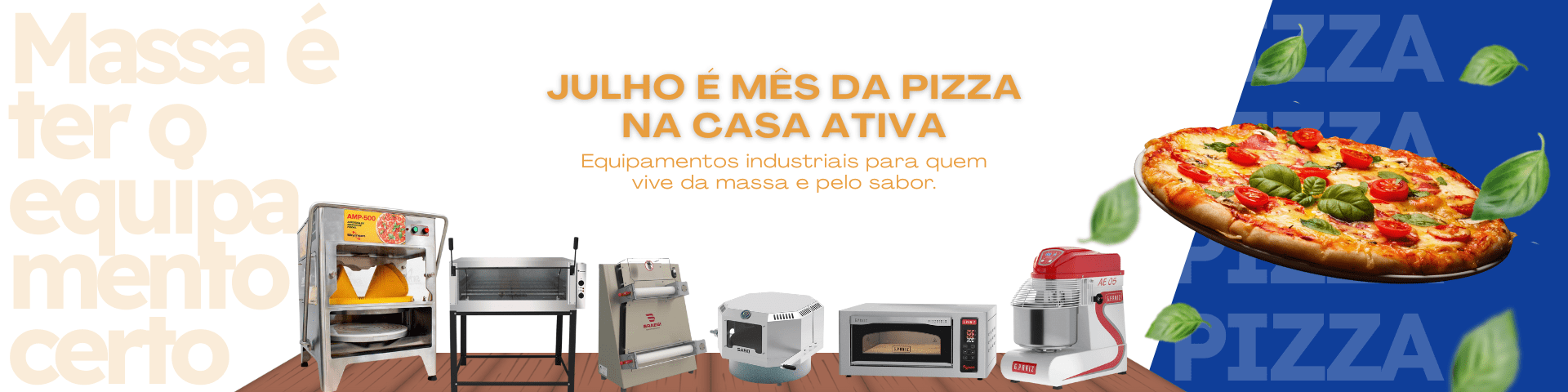 Julho mês da pizza